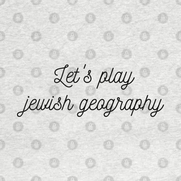 Let's play jewish geography by stickersbyjori